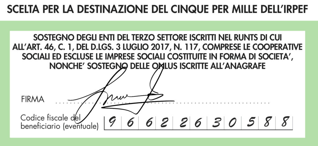 Modulo per la scelta della destinazione del cinque per mille dell’IRPEF a favore degli enti del terzo settore. Codice fiscale compilato: 96622630588, con firma apposta.