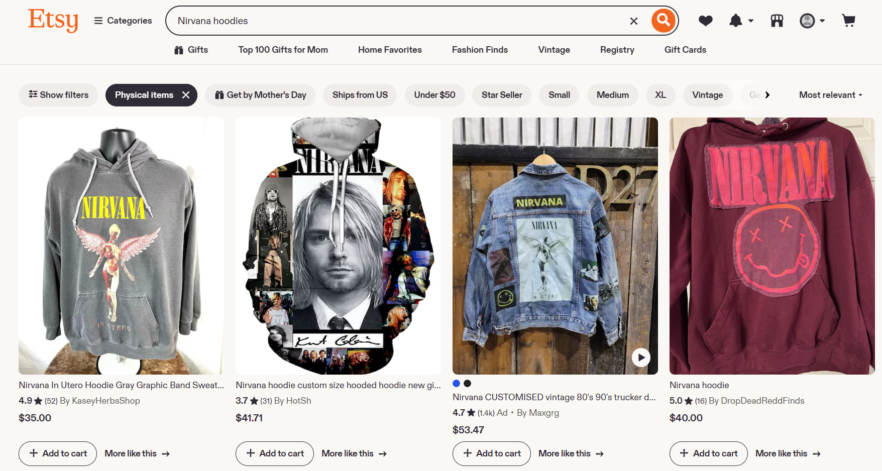 Here's the alt text: Screenshot of Etsy search results for "Nirvana hoodies," filtered to Physical items. Four listings are shown: a gray In Utero graphic hoodie ($35, 4.9★); a custom Kurt Cobain photo-collage hoodie ($41.71, 3.7★); a vintage customized denim jacket with Nirvana patches ($53.47, 4.7★); and a burgundy smiley-face hoodie ($40, 5.0★). Various filter chips are visible along the top.