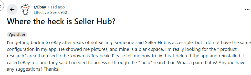 Reddit post from eBay seller asking how to access Seller Hub and Terapeak product research tools after returning to selling.