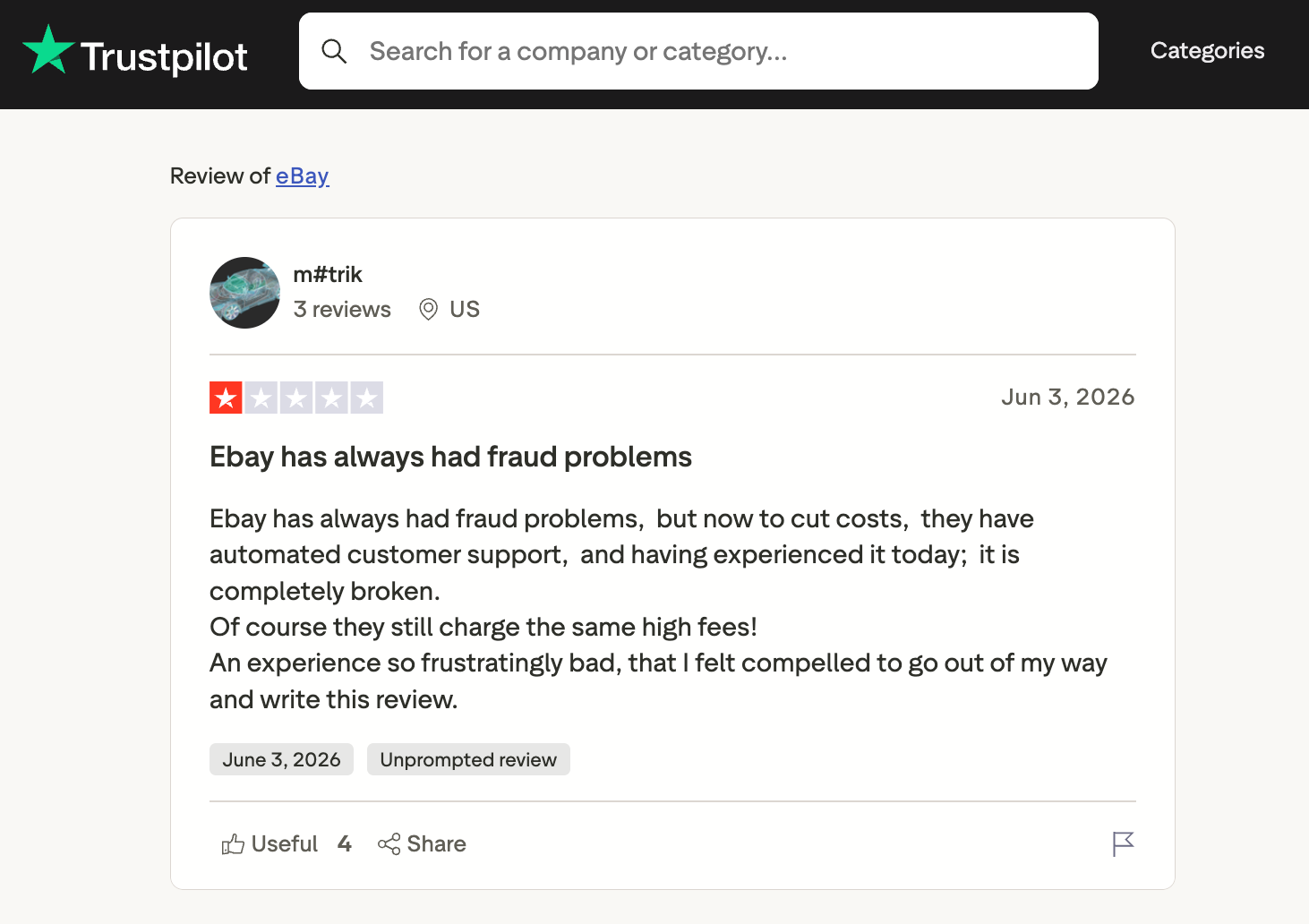 Trustpilot review criticizing eBay for persistent fraud issues, broken automated customer support, unchanged seller fees, and a frustrating experience that prompted the reviewer to post feedback.