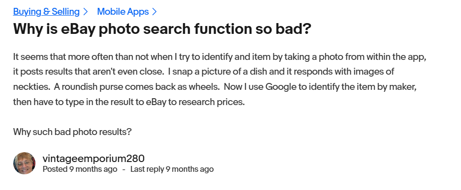 eBay community forum post criticizing eBay photo search for inaccurate image matches and explaining why the user relies on Google for item identification instead.