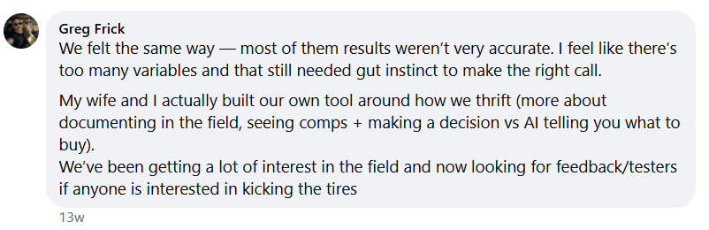 Screenshot of a social media comment criticizing AI valuation accuracy, explaining why the author built a thrifting tool focused on comparable sales and human judgment.