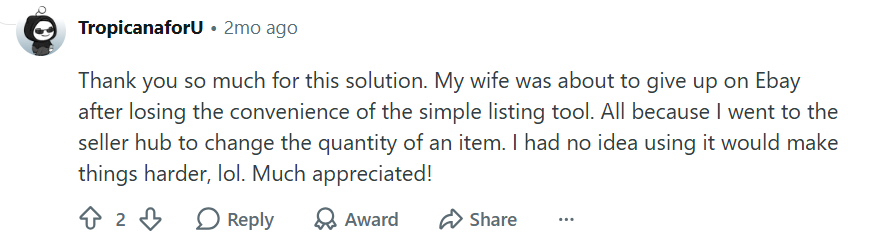 Reddit comment criticizing eBay Seller Hub for making listing management more complicated after replacing the simple listing tool, while appreciating a community workaround.