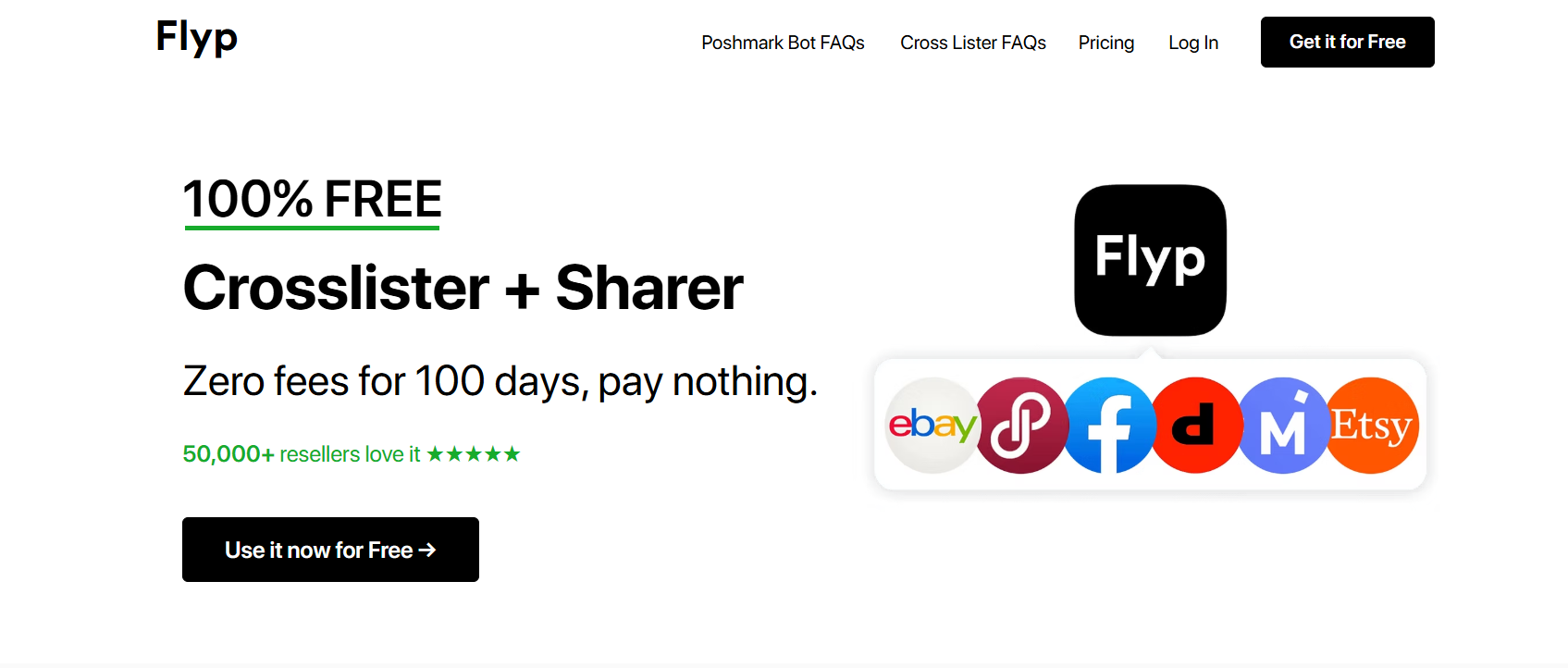 Flyp homepage promoting its crosslisting and sharing software with marketplace support for eBay, Poshmark, Facebook, Depop, Mercari, and Etsy, plus 100 free days.
