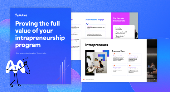 Proving the full value of your intrapreneurship program