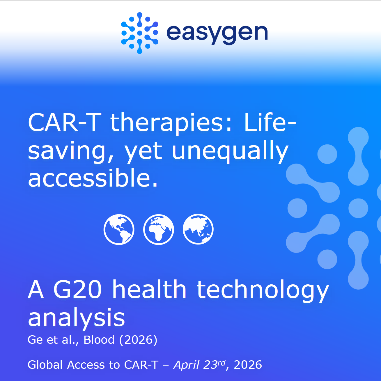 CAR-T therapies: Life-saving, yet unequally accessible