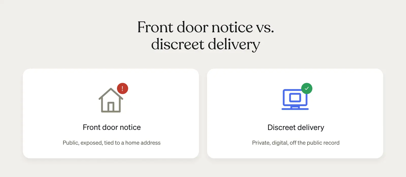 Graphic comparing legal notices served at a landlord's home address with private digital delivery through a registered agent service