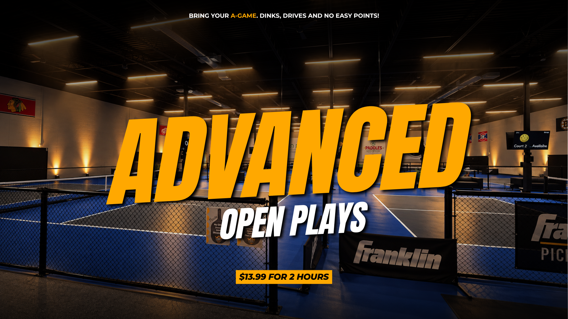 Advanced Open Play at Gretzky Pickleball Club