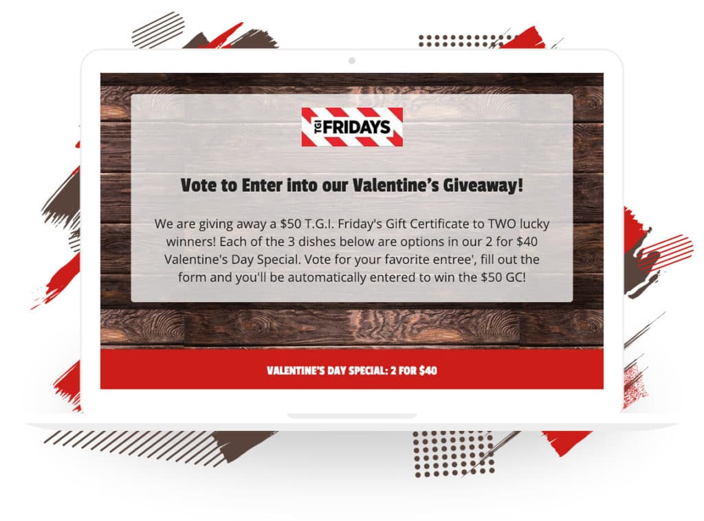 T. G. I. Fridays’s “Vote to Enter” Valentine's Giveaway