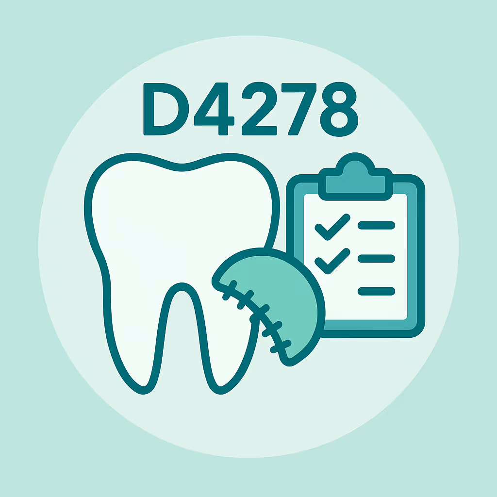 Understanding Dental Code D4278 – Free soft tissue graft procedure (including recipient and donor surgical sites) each additional contiguous tooth, implant or edentulous tooth position in same graft site