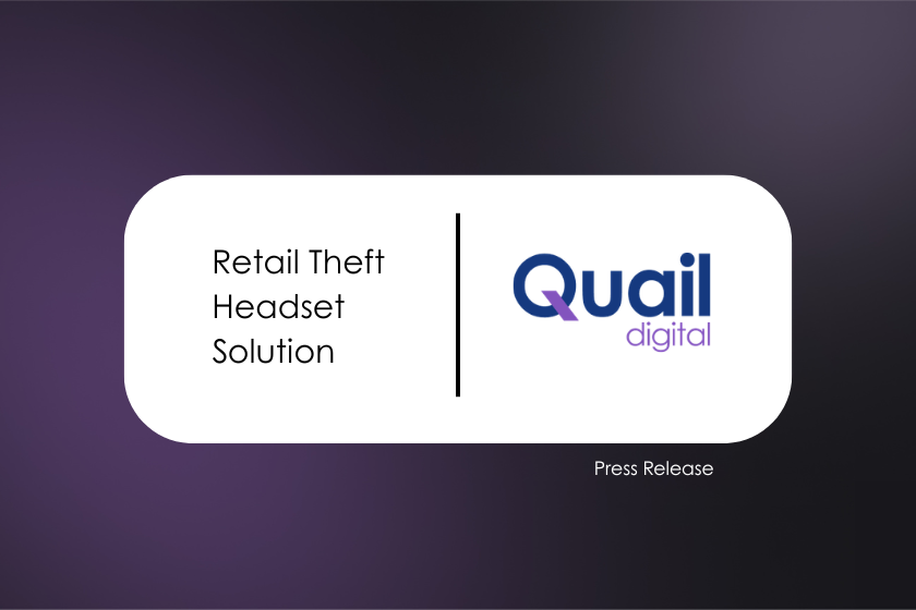 Retail Theft Headset Solution | Quail Digital