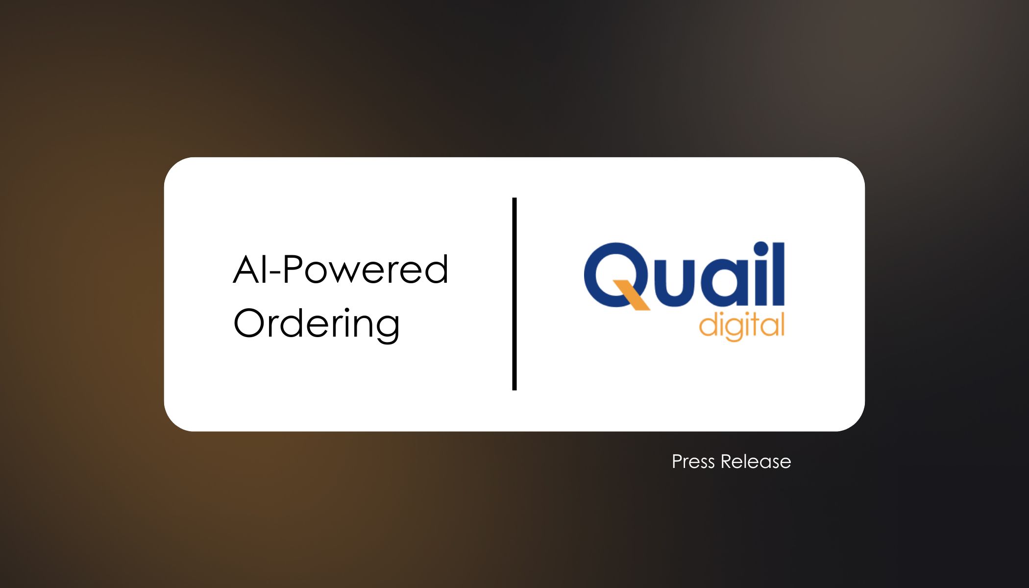 AI-Powered Ordering | Quail Digital