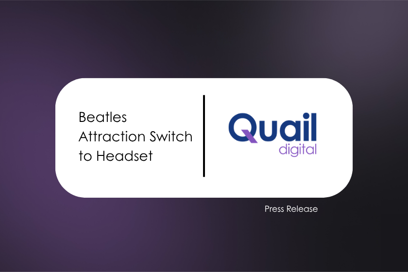 L'attraction consacrée aux Beatles passe aux casques audio Press Release | Quail Digital