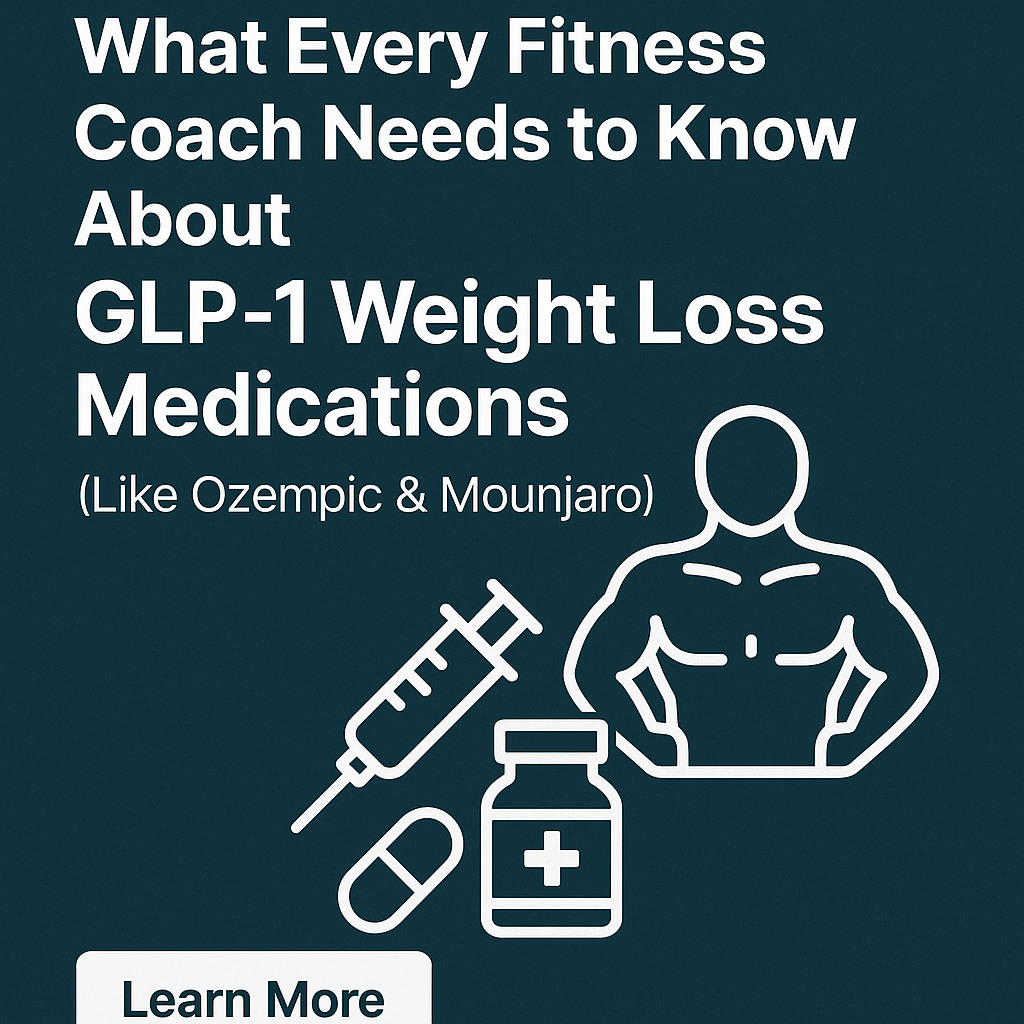 Guide to GLP-1 weight loss medications for fitness coaches