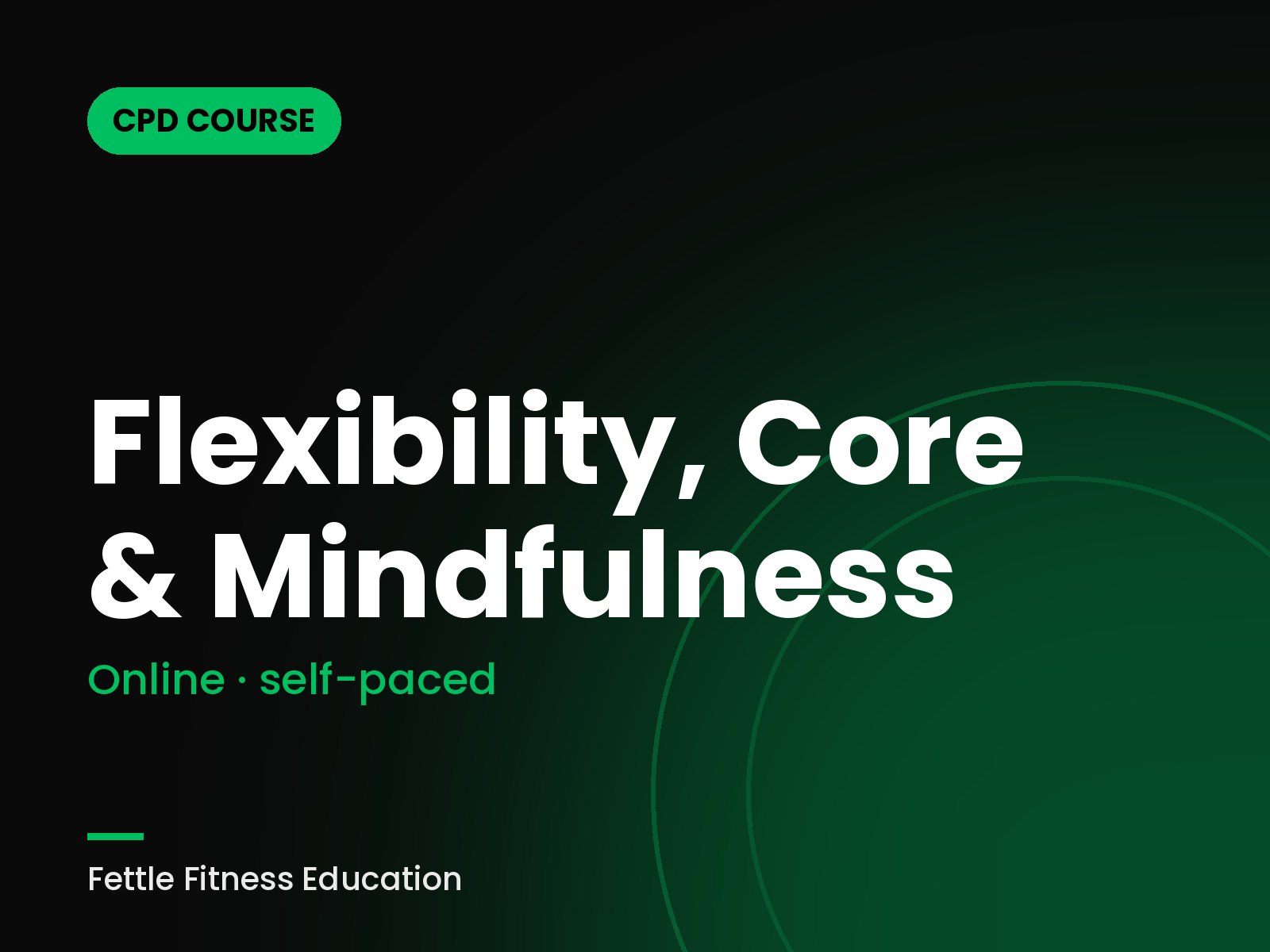 Flexibility, Core and Mindfulness Instructor course online - Fettle Fitness Education