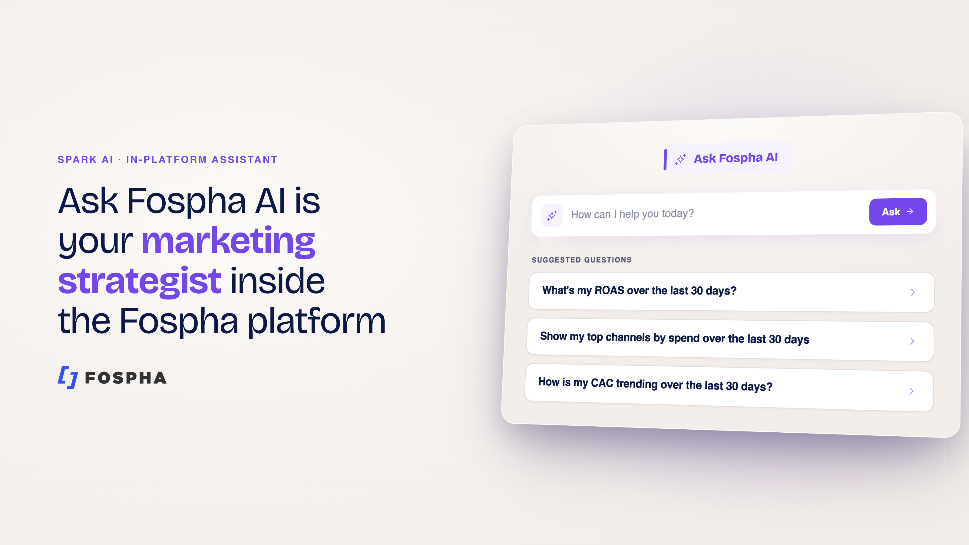Ask Fospha AI is your marketing strategist inside the Fospha platform