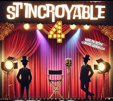 Affiche du spectacle St'Incroyable 4 avec scène et projecteurs