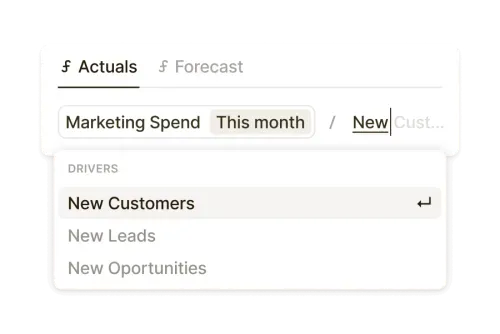 Formula builder interface. Selected formula: Marketing Spend for This month divided by New Customers. Dropdown menu shows: New Customers, New Leads, New Opportunities.