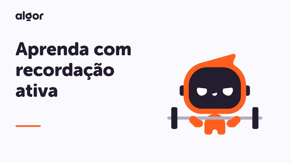 Active Recall: o que é e como usar a recuperação ativa
