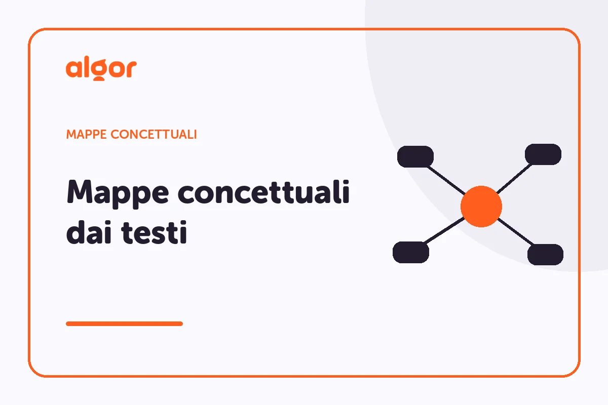 Mappe concettuali online: trasforma i tuoi testi con Algor