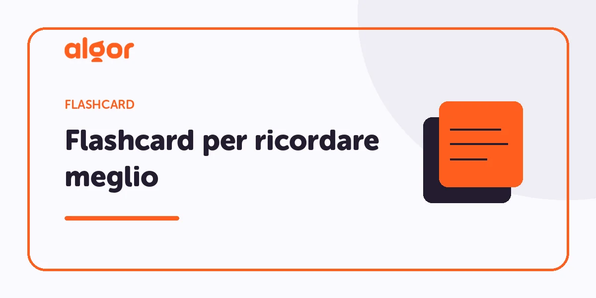Flashcards: la chiave per studiare e memorizzare al meglio