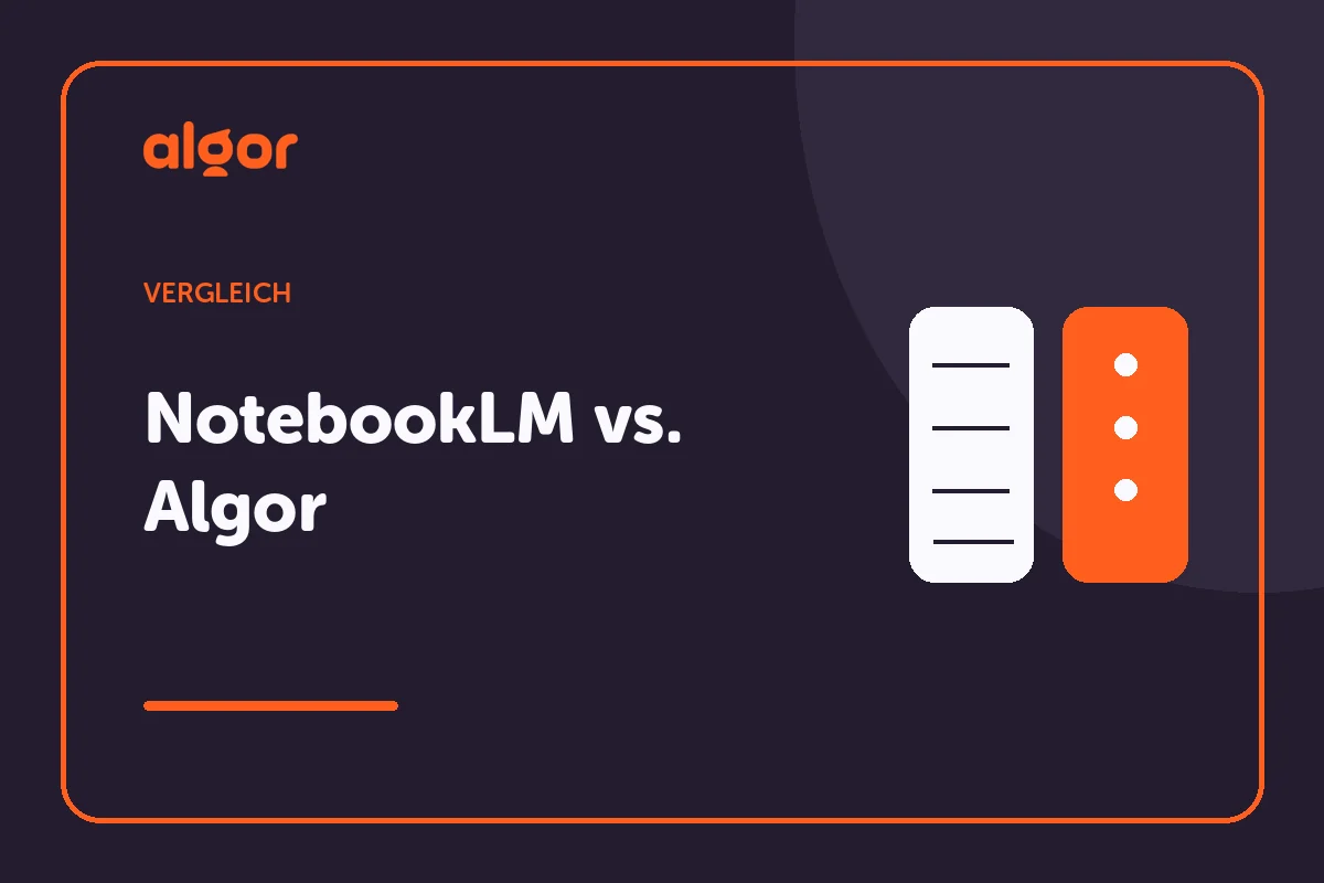 NotebookLM vs. Algor: Die Alternative für bearbeitbare Concept Maps