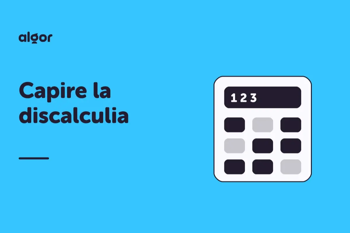 Capire la discalculia