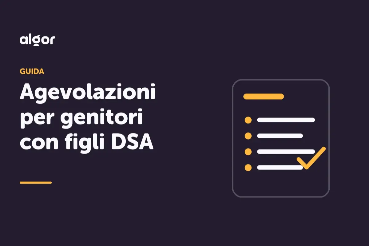 Agevolazioni per genitori con figli DSA