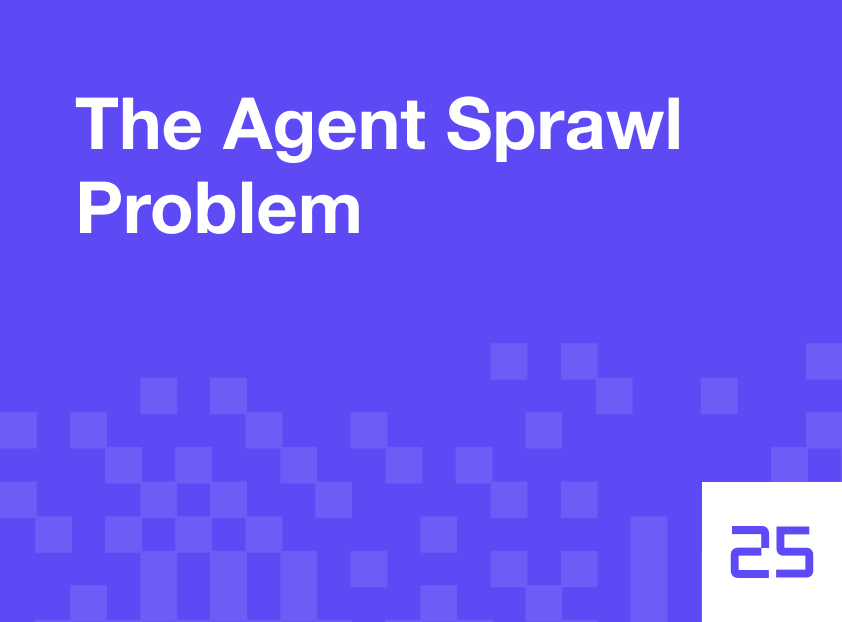The Agent Sprawl Problem
