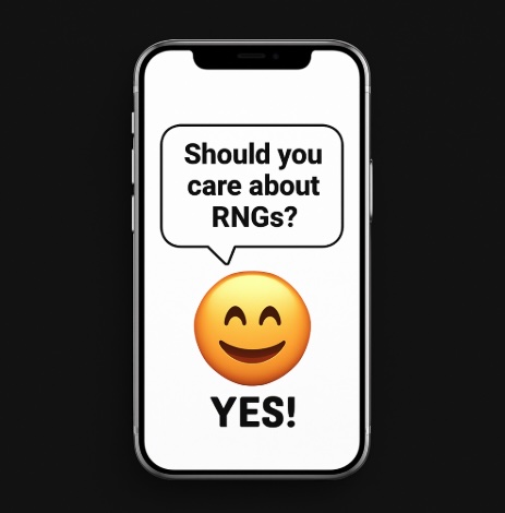 Black background with a mobile phone in the centre, on the white screen it says in a speech bubble SHOULD YOU CARE ABOUT RNG'S? and underneath it says YES! with an emoji smiling face
