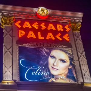 The Ceasars Palace Celine Dion advertising banner including a picture of Celine