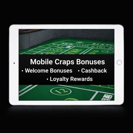 An image of a silver ipad on a black background, on the screen is a Craps game table in the background with text across the centre outlining MOBILE CRAPS BONUSES