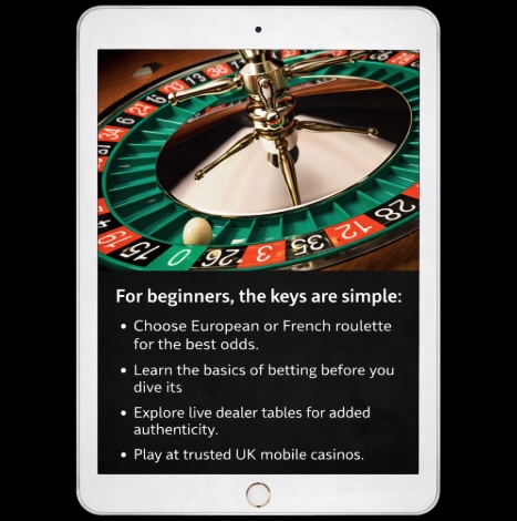 An image of a silver ipad on a black background, on the screen is an image of a roulette wheel up close and white text outlining FOR BEGINNERS, THE KEYS ARE SIMPLE and what they are