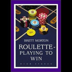 Roulette - Playing to Win