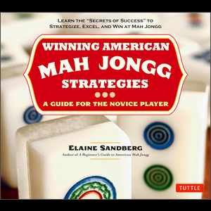 Winning American Mah Jongg Strategies