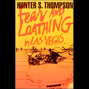 Fear and Loathing in Las Vegas