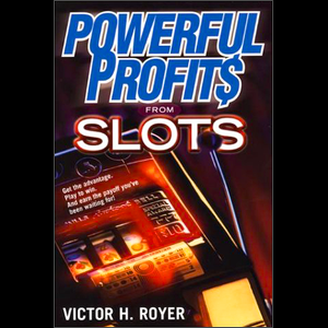 Powerful Profits from Slots