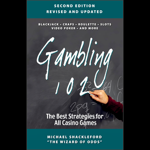 Gambling 102