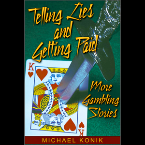 Telling Lies and Getting Paid