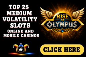 Top 25 Medium Volatility Slots image with black background, Rise of Olympus game logo and white text