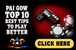 Pai Gow Top 10 Best Tips To Play Better image on a black background with white text