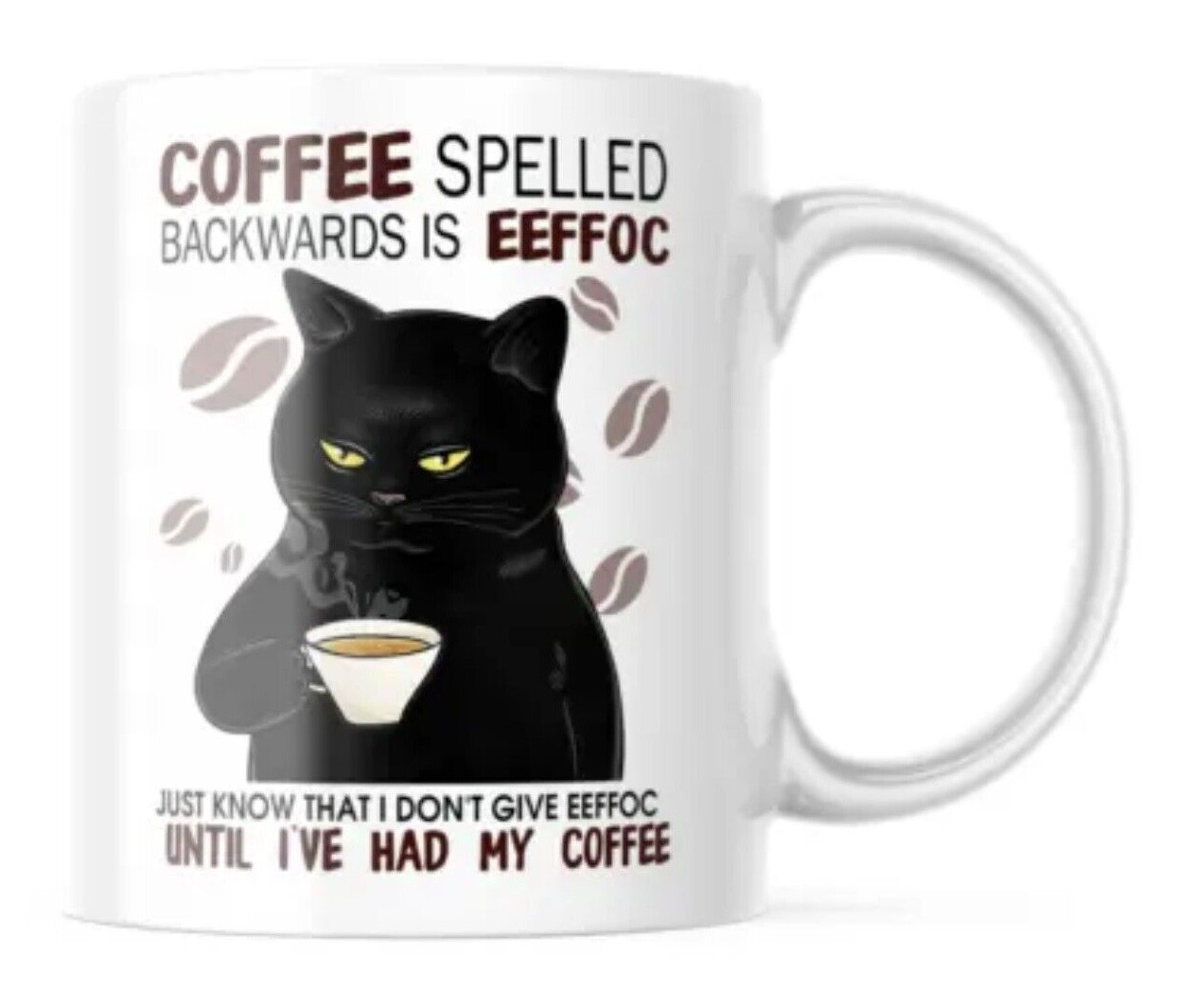 EEFFOC Is Coffee Backwards - Funny Ceramic Coffee Mug - 11oz or 15oz Cup