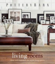 Pottery Barn Living Rooms (Pottery Barn Design Library) - Hardcover - GOOD