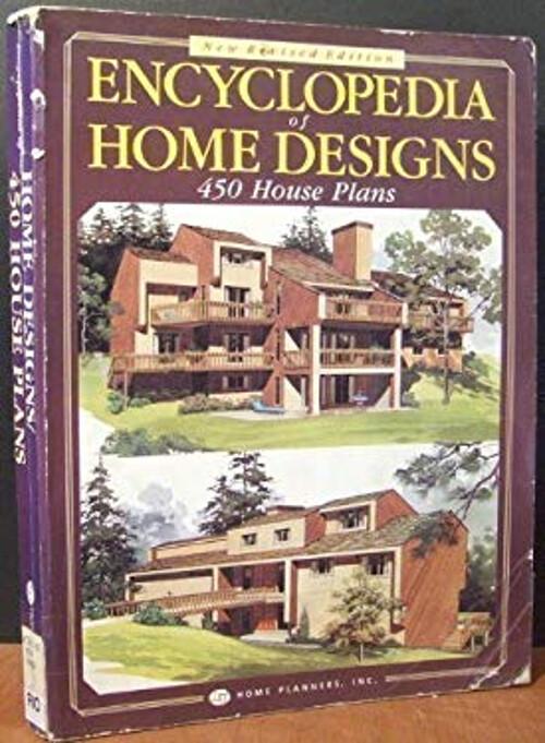 Encyclopedia of Home Designs : Four Hundred Fifty House Plans Hom