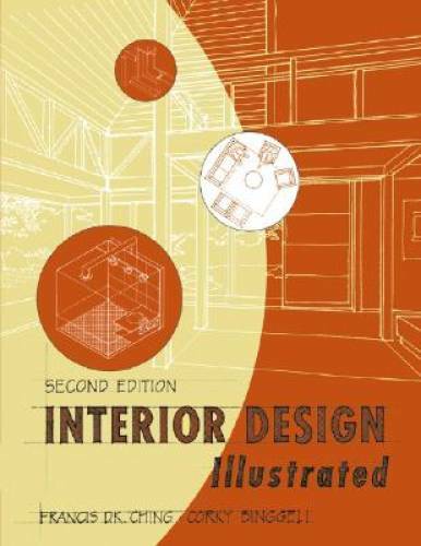 Interior Design Illustrated 2nd Edition - Paperback - GOOD