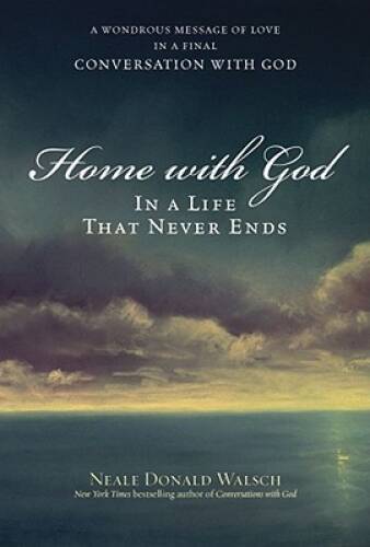 Home with God: In a Life That Never Ends - Hardcover - VERY GOOD