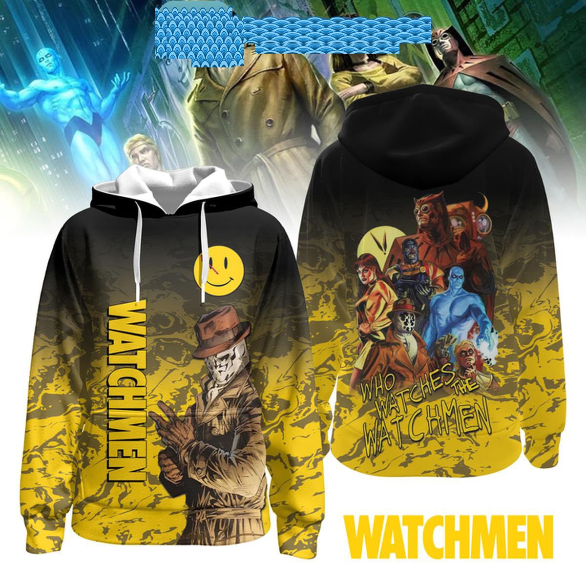 Watchmen Who Watches The Watchmen Hoodie T-Shirt