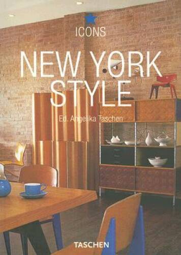 New York Style (Icons) - Paperback By TASCHEN - VERY GOOD