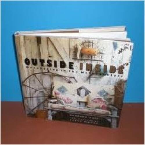 Outside Inside: Decorating in the Natural Style - Hardcover - GOOD