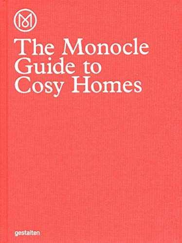 The Monocle Guide to Cosy Homes (Monocle Book - Hardcover, by Monocle - Good